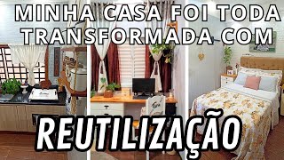 COMO EU TRANSFORMEI MINHA CASA REUTILIZANDO MATERIAIS/DICAS E IDÉIAS DE DECORAÇÃO COM RECICLADOS/DIY