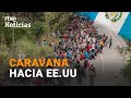 Una CARAVANA con más de 9.000 MIGRANTES hondureños esquiva OBSTÁCULOS rumbo a EE.UU. I RTVE Noticias