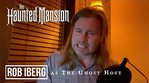 Rob Iberg - Haunted Mansion Ghost Host VO -Oct2022