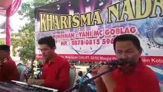 Intrument Bareng Kharisma Nada Pimpin Yani Mc Goblag