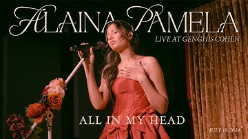 Alaina Pamela - All In My Head (Live at Genghis Cohen)