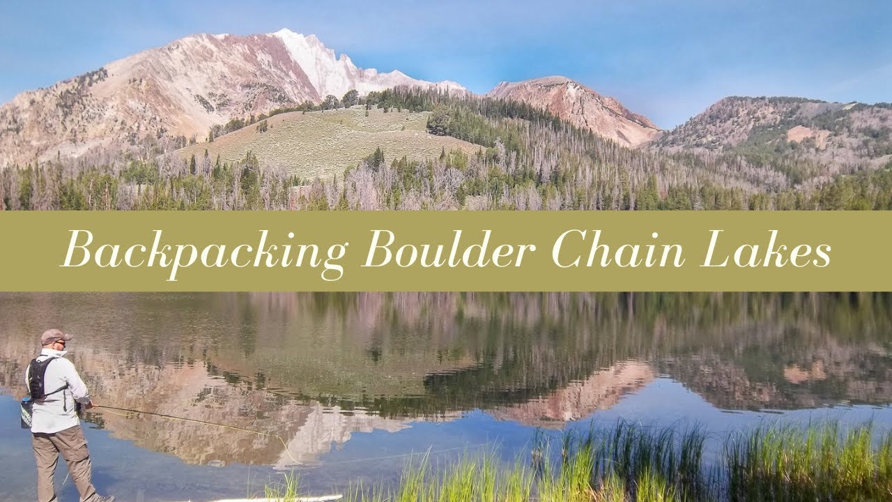 Backpacking the Boulder Chain Lakes in the White Cloud Mountains of Idaho
