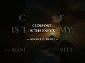 Comfort is the enemy. Growth lives outside it. #comfortzone #growthmindset #mensminds...
