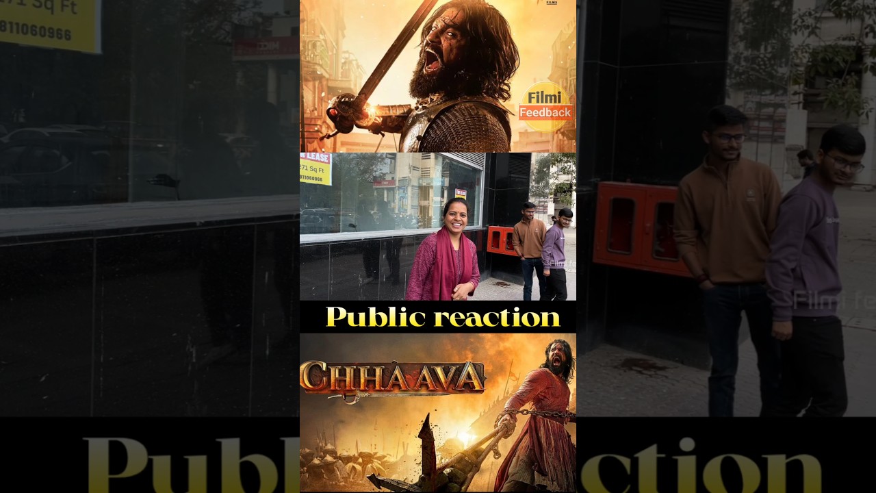 Chhaava Achhi lagi Lekin 5 mein se 3 star | Chhaava movie Public review 