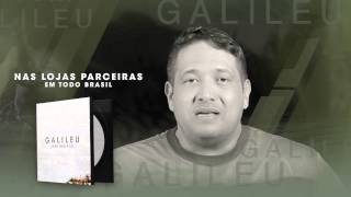 Chegou Galileu - Novo Cd De Fernandinho Lançamento 2015