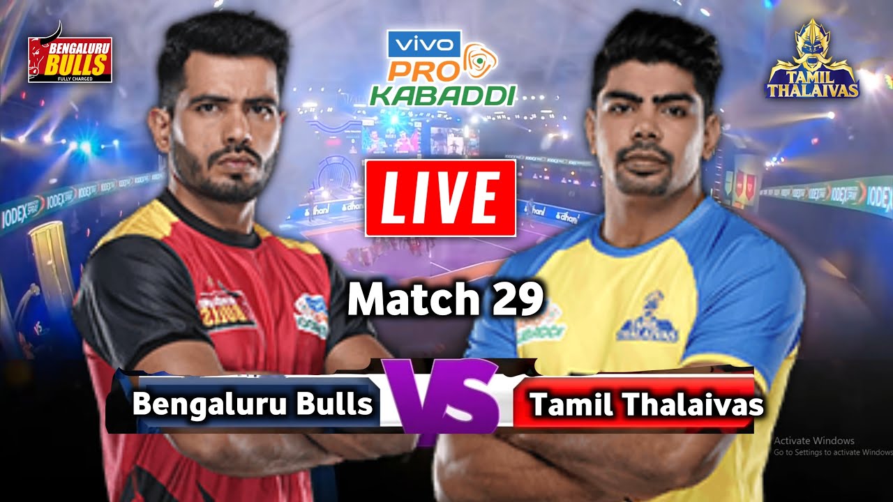 PKL Live Pro Kabaddi 2022 Live Bengaluru Bulls Vs Tamil Thalaivas pkl-live-pro-kabaddi-2022-live-bengaluru-bulls-vs-tamil-thalaivas