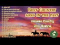 เพลงดังในอดีต เพลงสากล country เก่าๆ ฟังสบายๆ ยาว 1ชม ( easy listening oldie country  songs )