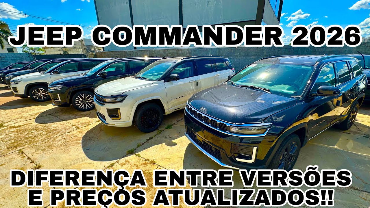 JEEP COMMANDER 2026 | DIFERENÇAS ENTRE TODAS AS VERSÕES E PREÇOS ATUALIZADOS!!