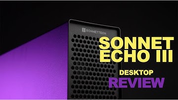 Unleash PCIe Power: Sonnet Echo III Desktop Review
