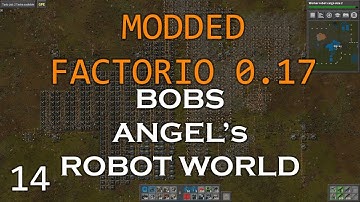 Modded Factorio 0.17  - Bobs - Angel