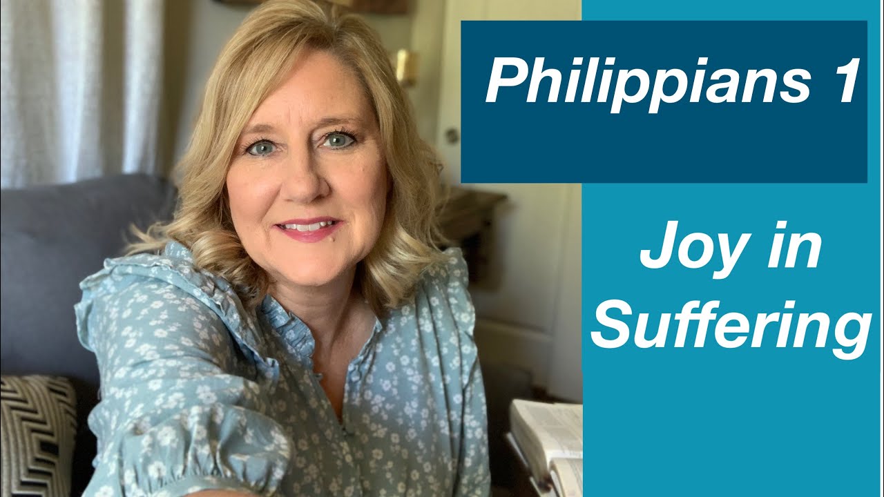 Philippians Chapter 1 Joy in Suffering YouTube