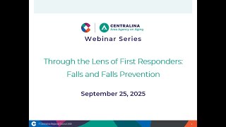 Through the Lens of First Responders: Falls and Falls Prevention