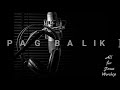 Ang Pagbalik (Acoustic) - All For Jesus Worship