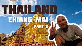 Žygis į šventyklą. Bandymas tranzuoti ir vakarienė žiauriausiam restorane! CHIANG MAI, THAILAND #2