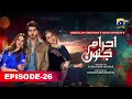 Ehraam E Junoon Episode 26 Love Drama