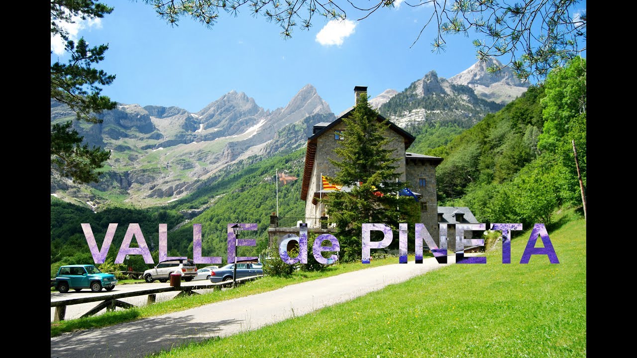 VALLE DE PINETA, Parque Nacional de Ordesa y Monte Perdido [HD]