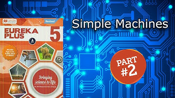 Class 5 science chapter 9 Simple Machines (part 2)