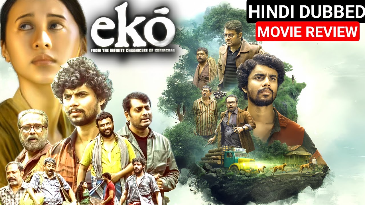 Eko 2025 Hindi Dubbed Movie Explained & Review | Sandeep Pradeep | Saurabh Sachdeva | Biana Momin