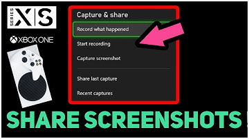 XBOX SERIES X S HOW TO SHARE SCREENSHOTS!