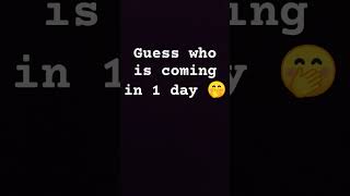 Guess Who Is In 1 Day