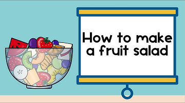 How to Make a Fruit Salad Step by Step | Summer Sequencing & Writing Activity for Kids