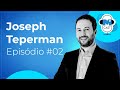 ME Cast #02 - Futuro do Trabalho: Ideal ou Apocalíptico - Com Joseph Teperman