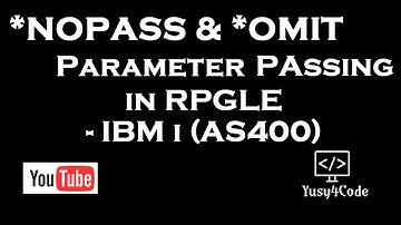 Parameter passing using ILE - Part 2 usage of *nopass & *omit