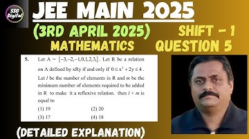 JEE-MAIN (3rd April 2025) SHIFT-1 ( Ques. 5) Mathematics All 25 Questions with Detailed Explanation