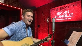 THE BOOTH - Episode 4: Evan Gamble