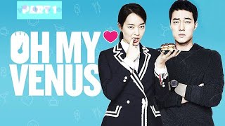 Venus of Daegu 💜 |Part 1| தமிழ் விளக்கம்| ஓ மை வீனஸ்#kdrama #ohmyvenus #beauty #cute #episode1