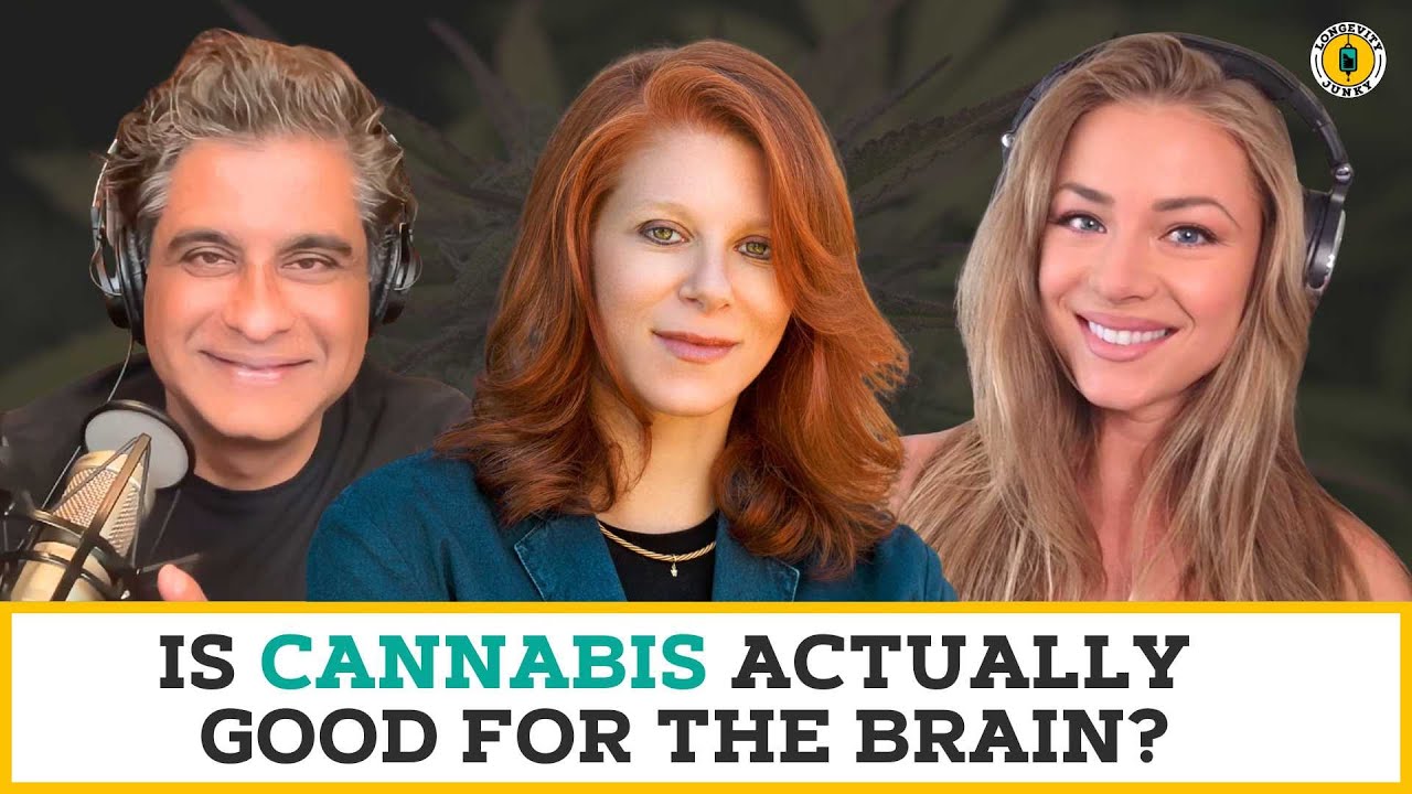 Longevity Junky | Is Cannabis Actually Good for the Brain?