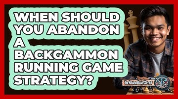 When Should You Abandon A Backgammon Running Game Strategy? - The Board Game Xpert