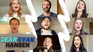 You Will Be Found [Dear Evan Hansen] - Welsh of the West End