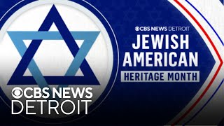 CBS News Detroit celebrates Jewish American Heritage Month