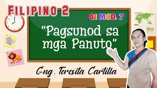 Filipino 2: Quarter 1 Module 7 Pagsunod sa mga Panuto