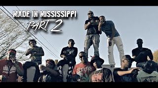 Made In Mississippi Part 2 [Official Video] (Shot By P.A.C)
