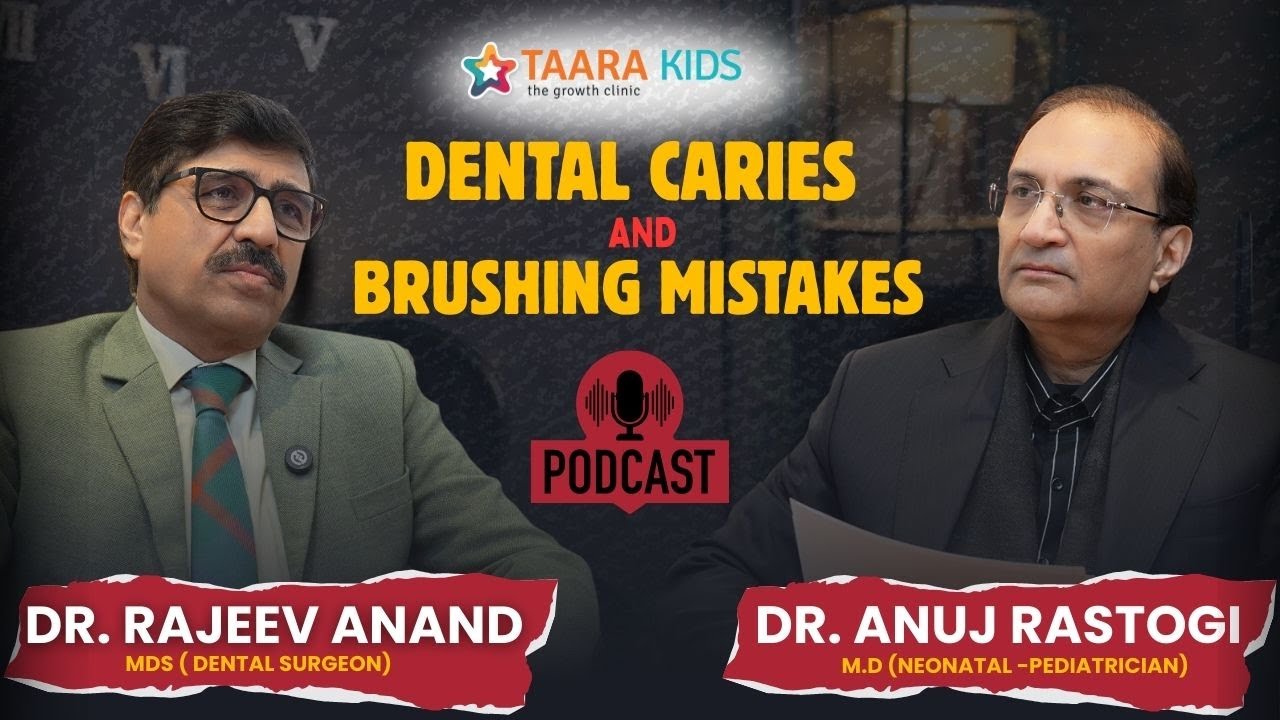 Dental Caries & Brushing Mistakes in Children | Dental Surgeon Explains | Parents Podcast
