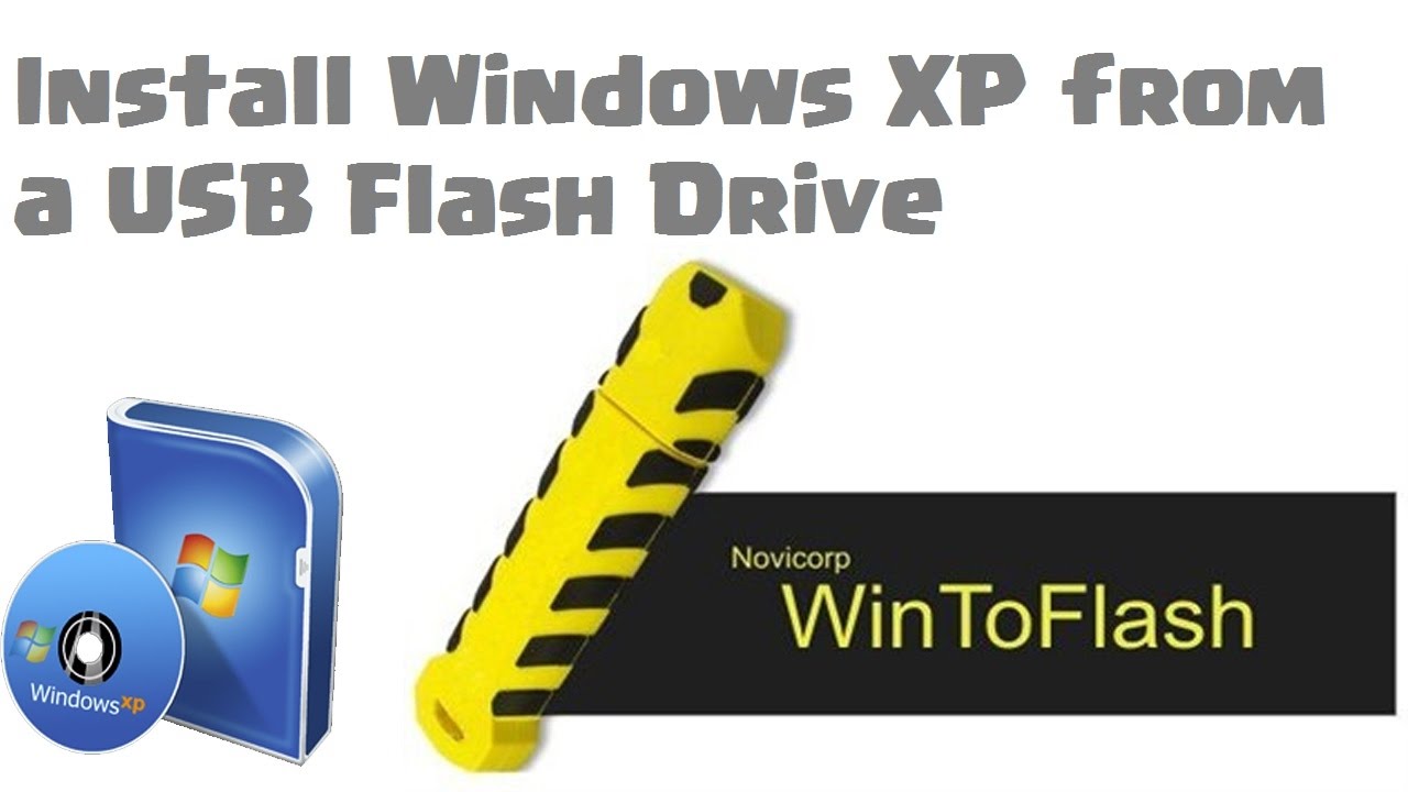 How to make a bootable USB Flash Drive to install Windows XP 2017 - YouTube