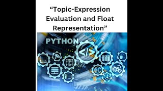 Expression Evaluation and Float representation