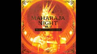 Maharaja Night Vol17 Non-Stop Disco Mix