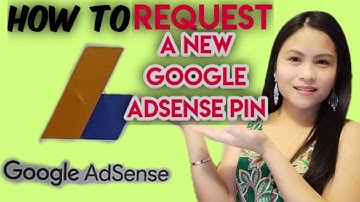 Google Adsense - How to Request a New GOOGLE PIN | Paano mag request ng bagong Google PIN