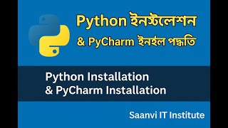Python & PyCharm Installation in Bangla | Class 02 | Install Python Step by Step