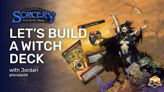 Witch Craft 101| Building a Witch Deck | Sorcery contested realm