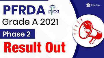 PFRDA Grade A 2021 - Phase 2 Result Out | PFRDA Assistant Manager Recruitment 2022