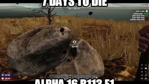 7 Days To Die Alpha 16  B113 Lets Play Gameplay PC | New Start | E1 | 7DTD 7D2D