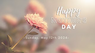 Mother's Day service | 120524