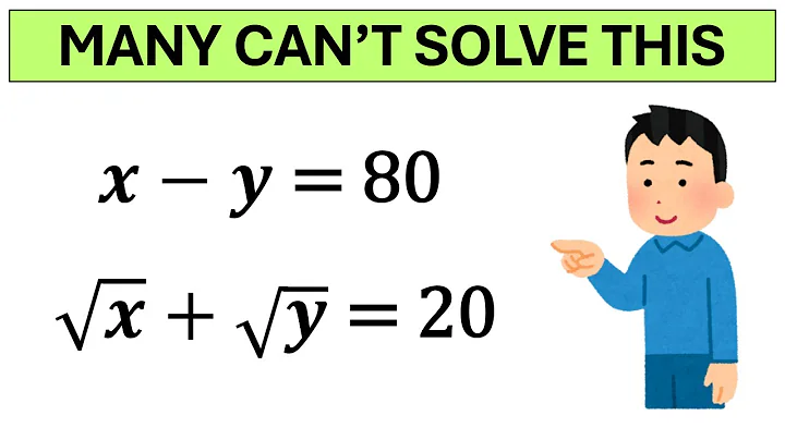 Math Olympiad | A Nice Algebra Problem | How to solve for X and Y in this Problem?