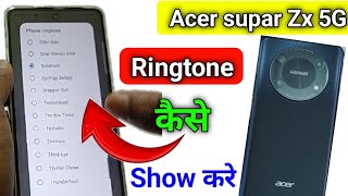 Acer super zx 5g Ringtone Setting | Acer super zx me ringtone change kaise kare