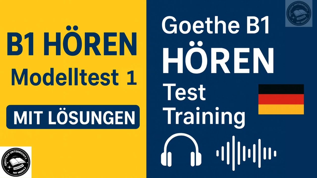 Goethe B1 Hören Prüfung 2025 – Modelltest 1 | German Listening Practice (with Answers)