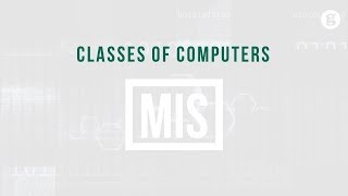 Classes of Computers